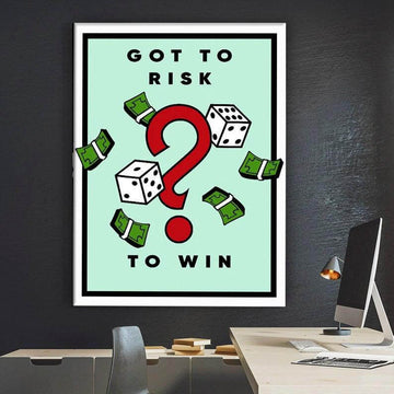 Got To Risk To Win Canvas - Monopoly Wall Art