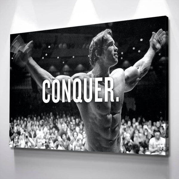 Arnold Schwarzenegger Conquer motivational canvas