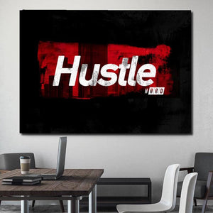 Hustle Hard Canvas -Motivational Wall Art