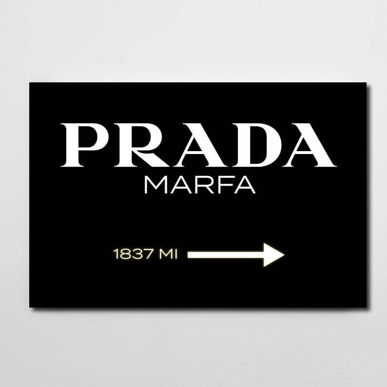 Prada Marfa Black Sign/Poster - Fashion Wall Art