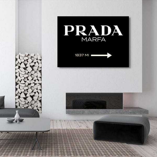 Black Prada Marfa Sign/Poster For Sale - Fashion Wall Art