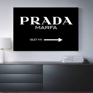 Black Prada Marfa Sign/Poster For Sale - Fashion Wall Art