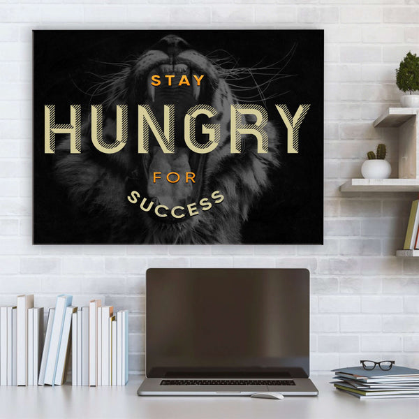 Stay Hungry Canvas