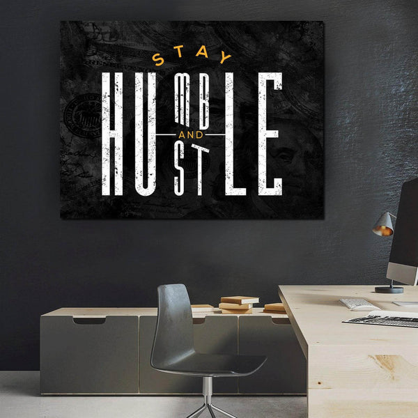 Stay Humble Hustle Canvas - Motivational Wall Art