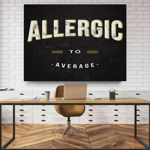 Allergic To Average Canvas