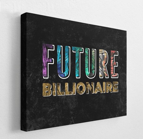 Future Billionaire Canvas