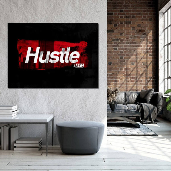 Hustle Hard Canvas -Motivational Wall Art