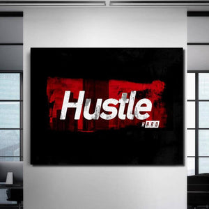 Hustle Hard Canvas -Motivational Wall Art