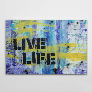 Live Life Graffiti Wall Art - street art on canvas