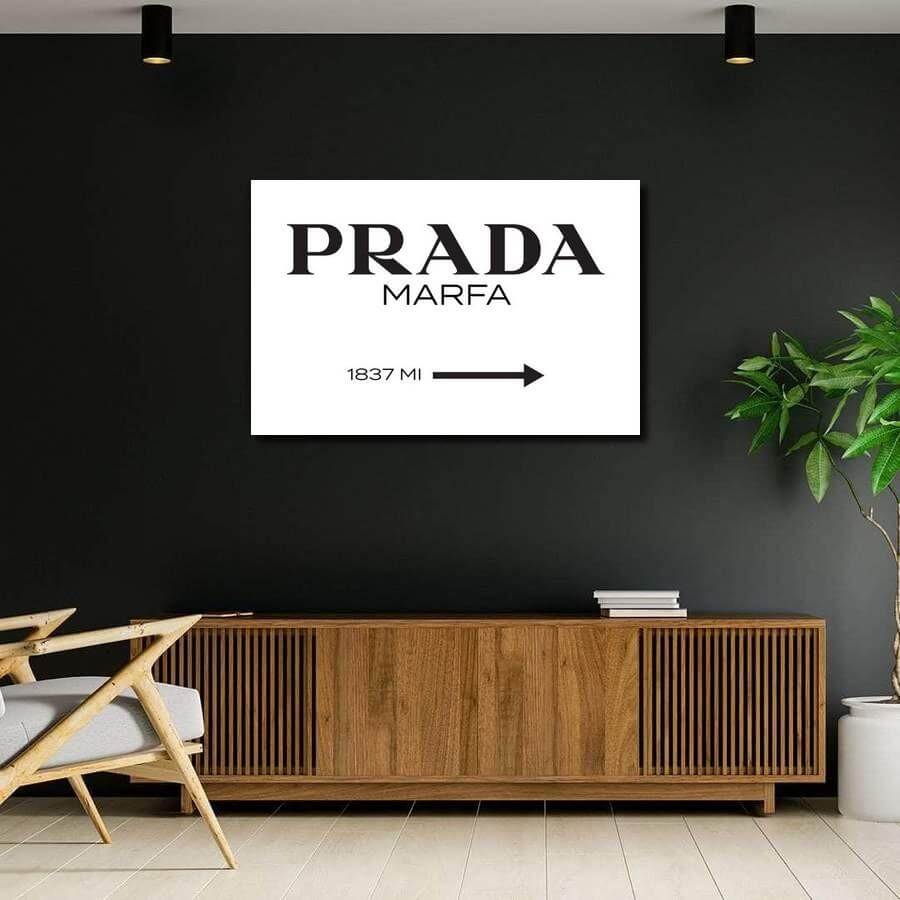 Prada Marfa Sign/Poster For Sale - Fashion Wall Art | MusaArtGallery™