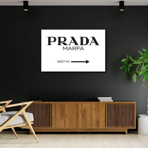 Prada Marfa Sign/Poster For Sale - Fashion Wall Art
