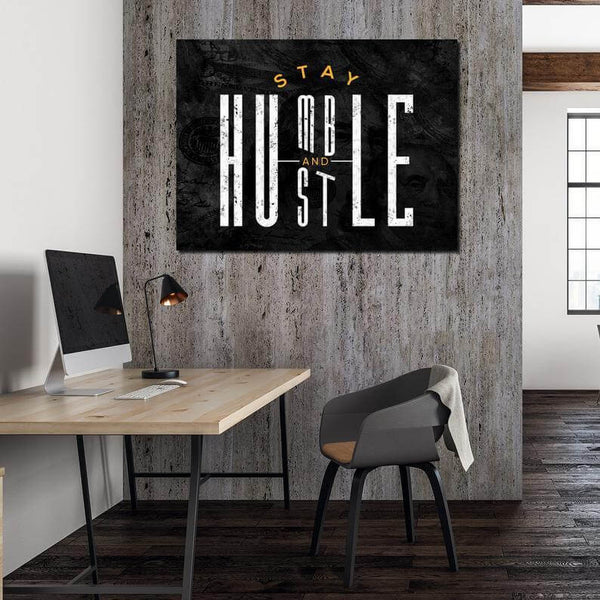 Stay Humble Hustle Canvas - Motivational Wall Art