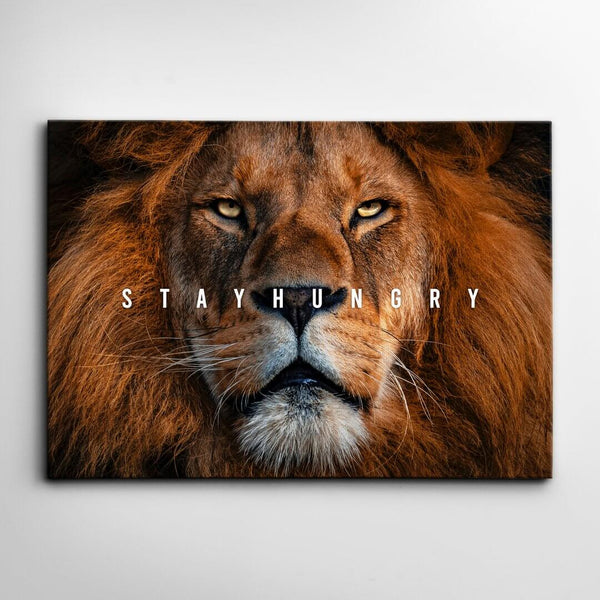 Stay Hungry Lion Canvas - Lion Wall Art