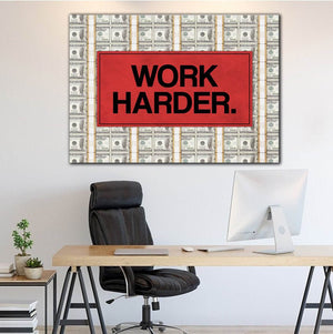 Work Harder Art -motivational wall art