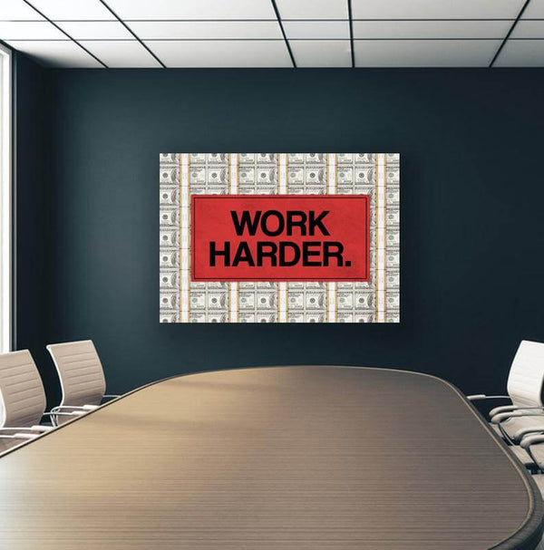 Work Harder Art -motivational wall art